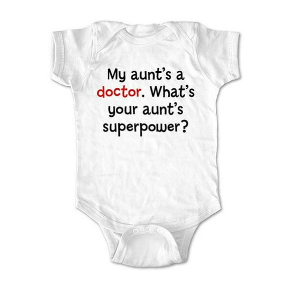 My Aunt's a doctor. What's your Aunt's Superpower? - wallsparks cute & funny Brand - baby one piece bodysuit - Great baby shower gift!