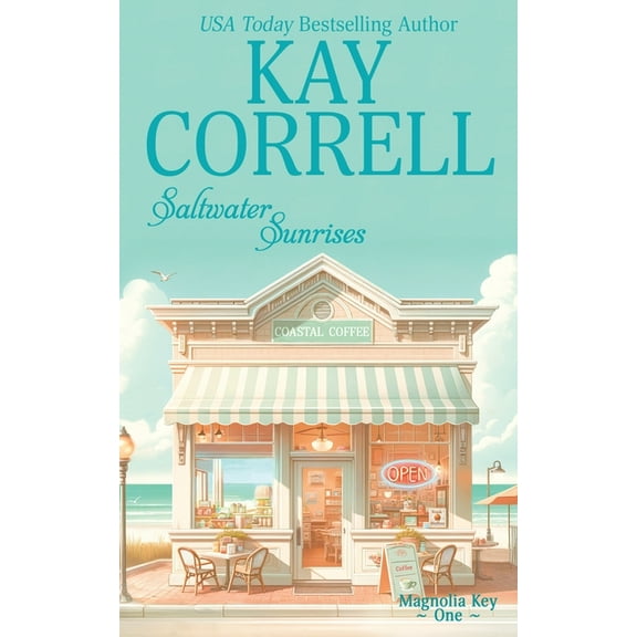 Magnolia Key Saltwater Sunrises, Book 1, (Paperback)