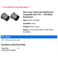 thumbnail image 2 of Rear Lower Control Arm Bushing Kit - Compatible with 1991 - 1996 Buick Roadmaster 1992 1993 1994 1995, 2 of 2