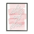 thumbnail image 2 of Stupell Industries Glitz & Glam Pink Trendy Phrase Botanical & Floral Painting White Framed Art Print Wall Art, 2 of 5