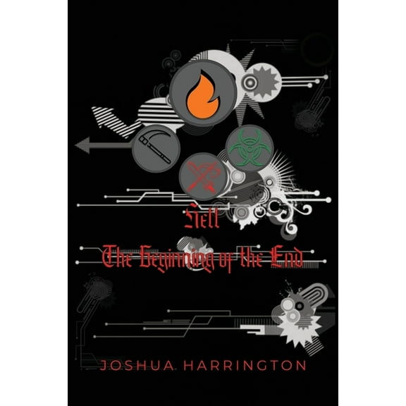 Hell: The Beginning of the End (Paperback)