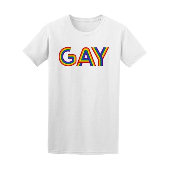 Gay In Rainbow Colors Tee Men's -Image by Shutterstock