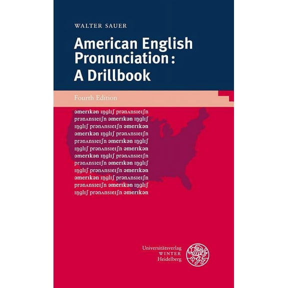 American English Pronunciation : A Drillbook