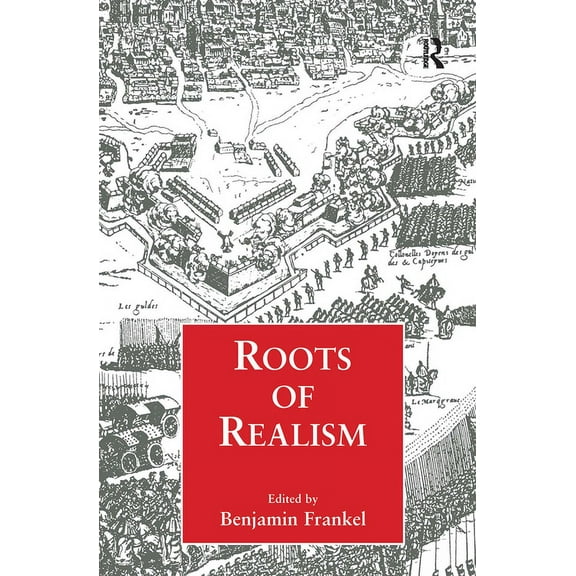 Cass Series on Security Studies Roots of Realism, (Paperback)