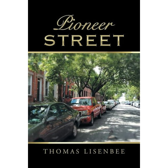 Pioneer Street (Paperback)