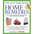 thumbnail image 1 of Pre-Owned The Doctors Book of Home Remedies: Quick Fixes, Clever Techniques, and Uncommon Cures to Get You Feeling Better Fast (Paperback) 1605298662 9781605298665, 1 of 1