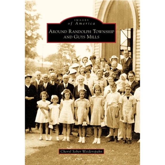 Pre-Owned Around Randolph Township and Guys Mills (Paperback) by Cheryl Seber Weiderspahn