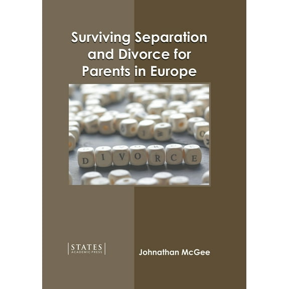 Surviving Separation and Divorce for Parents in Europe, (Hardcover)