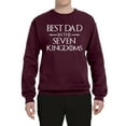 thumbnail image 2 of Wild Bobby,Best Dad in The Seven Kingdoms GoT Thrones, Father's Day, Unisex Crewneck Graphic Sweatshirt, Maroon, Small, 2 of 3