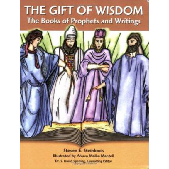 Pre-Owned The Gift of Wisdom: The Books of Prophets and Writings (Paperback) 0807407526 9780807407523