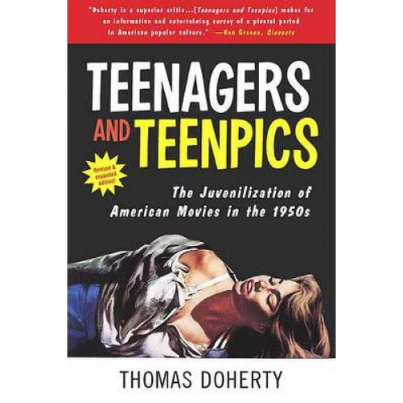 Teenagers and Teenpics: la Juvenilization des Films Américains dans les Années 1950