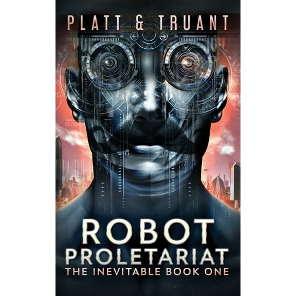 Robot Proletariat (Paperback)