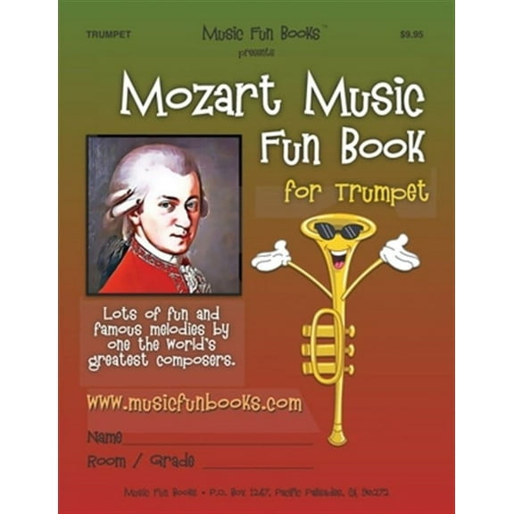 Mozart Music Fun Book for Trumpet (Paperback) by Larry E Newman