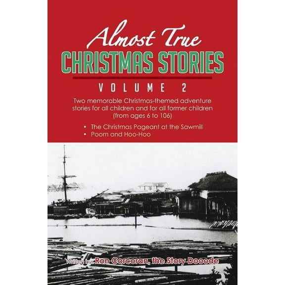 Almost True Christmas Stories Volume 2 (Paperback)