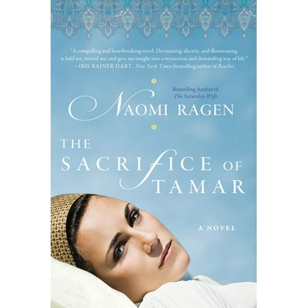 The Sacrifice of Tamar : A Novel