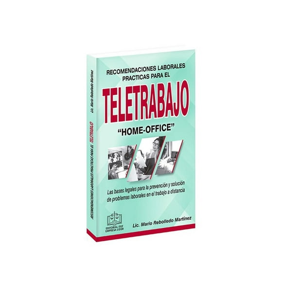 Recomendaciones Laborales Prácticas Para El Teletrabajo Ediciones Fiscales ISEF 9783687264149