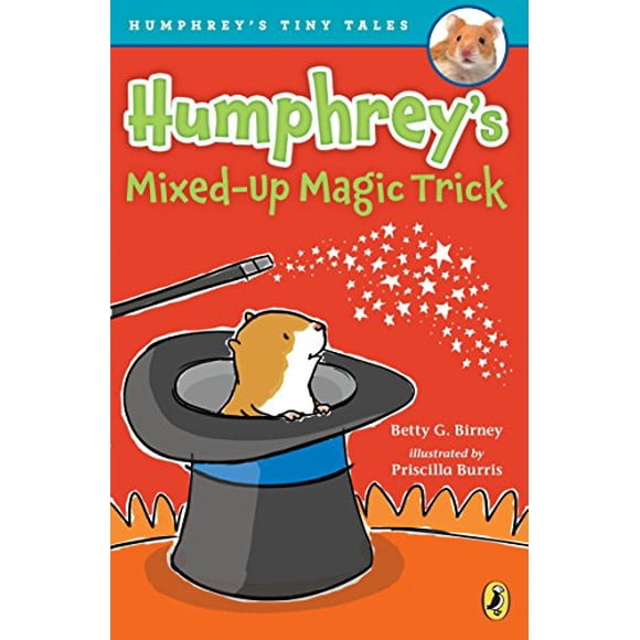 Humphrey's Mixed-Up Magic Trick (Humphrey's Tiny Tales)