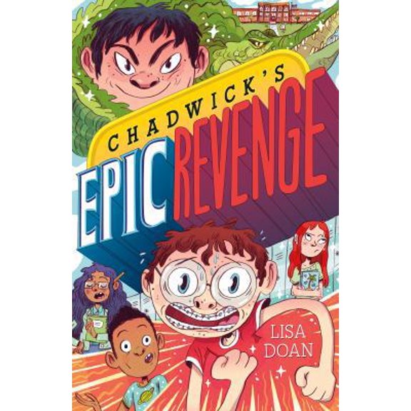 Pre-Owned Chadwick's Epic Revenge, 9781250154095, 125015409X, Hardcover,