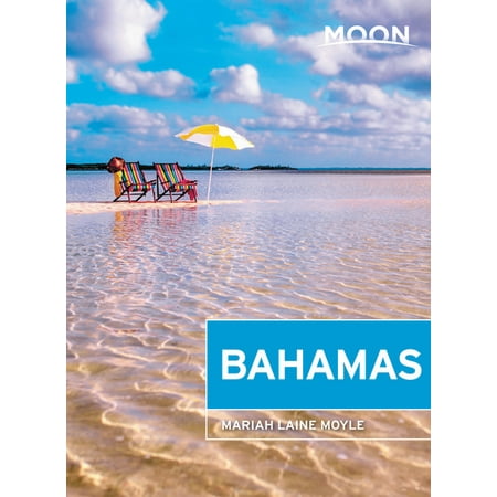 Moon Bahamas: 9781640493223