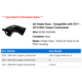 thumbnail image 2 of Air Intake Hose - Compatible with 2011 - 2016 Mini Cooper Countryman 2012 2013 2014 2015, 2 of 2