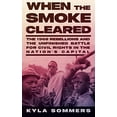 thumbnail image 1 of Pre-Owned When the Smoke Cleared: The 1968 Rebellions and the Unfinished Battle for Civil Rights in the Nation's Capital (Hardcover) 1620977478 9781620977477, 1 of 1