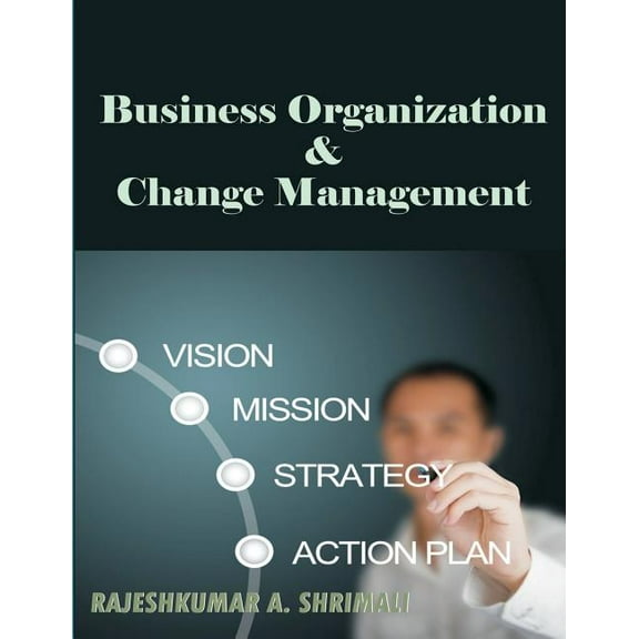 Business organisation and change management (Paperback)