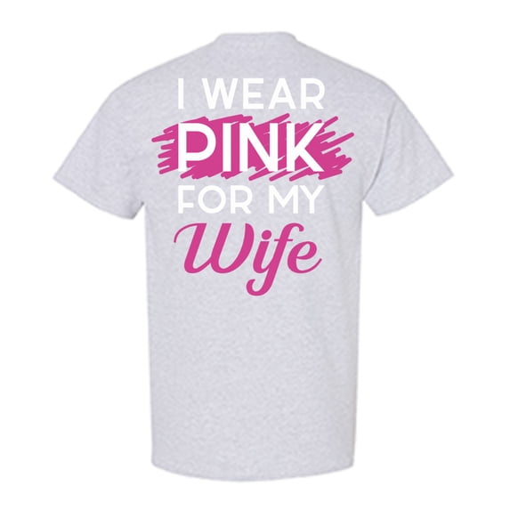 Awkward Styles Breast Cancer Awareness T-Shirt I Wear Pink For my Wife T Shirts for Men Back Print