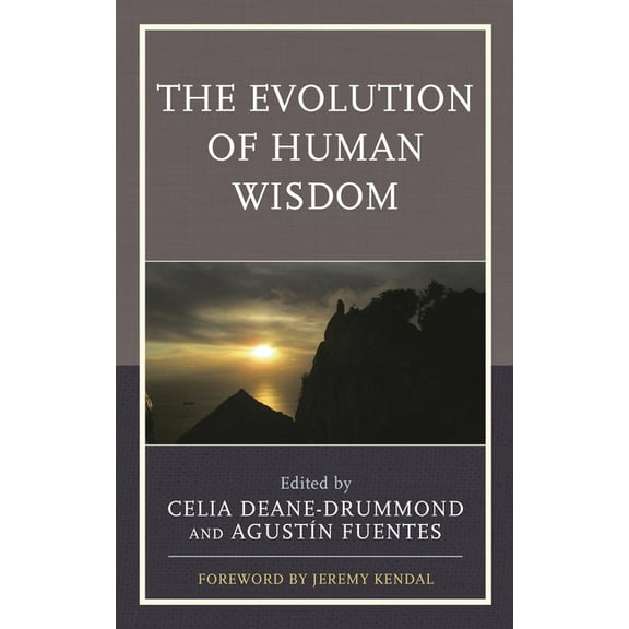 Evolution of Human Wisdom, (Hardcover)