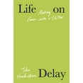 thumbnail image 1 of Pre-Owned Life on Delay: Making Peace with a Stutter (Hardcover) 0593319133 9780593319130, 1 of 2