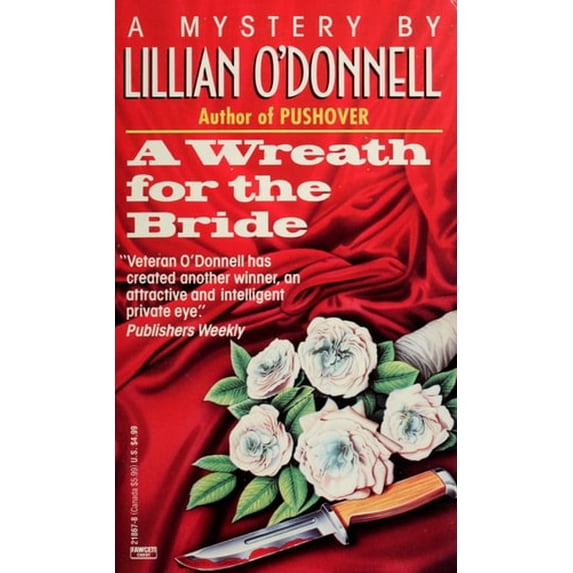 Pre-Owned A Wreath for the Bride (Unknown) 0449218678 9780449218679