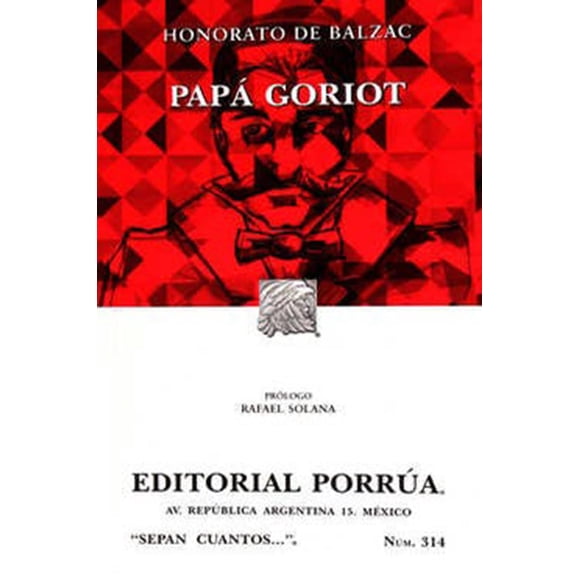 Papá Goriot Editorial Porrúa 9789700742816