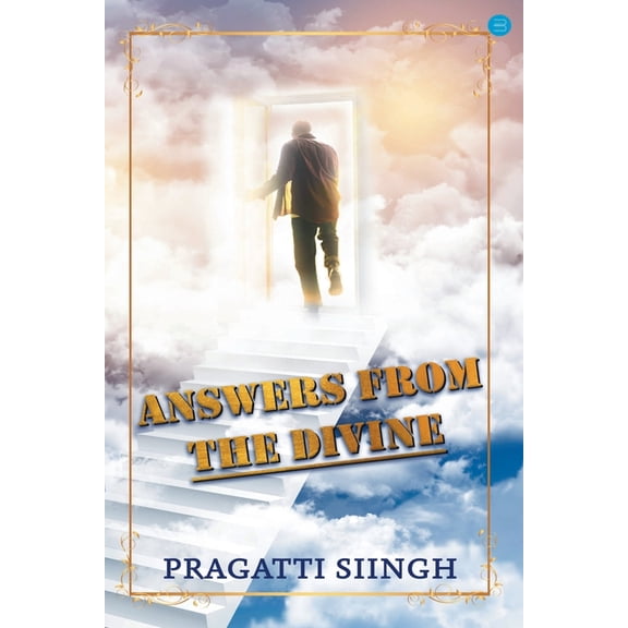 Answers from the divine, (Paperback)