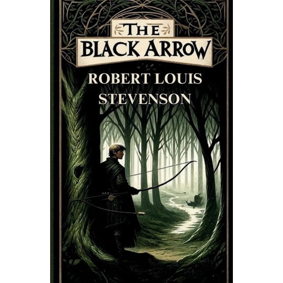 The Black Arrow(Illustrated), (Paperback)