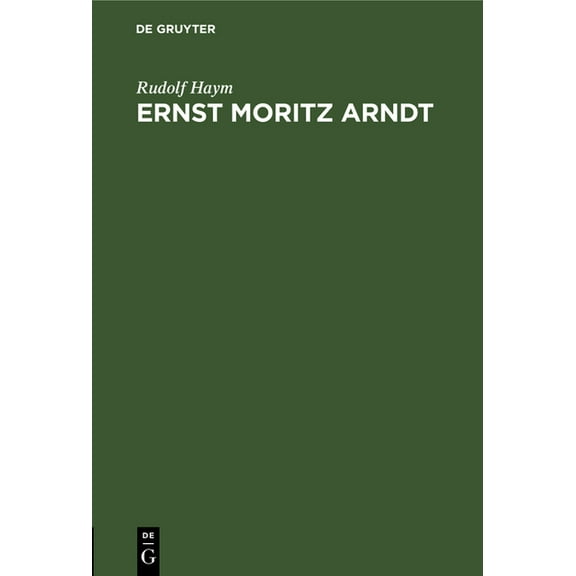 Ernst Moritz Arndt, (Hardcover)