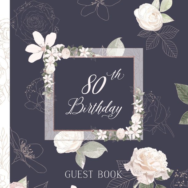 80th Birthday Guest Book Elegant Pink and White Roses on Navy Full