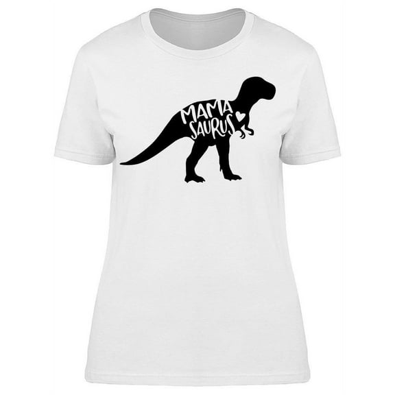 Dino Mom T-Shirt Women -Image by Shutterstock, Female Large