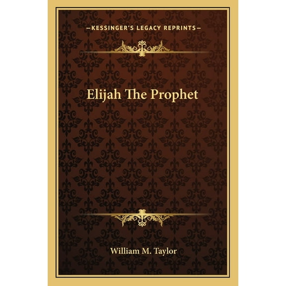 Elijah The Prophet (Paperback)