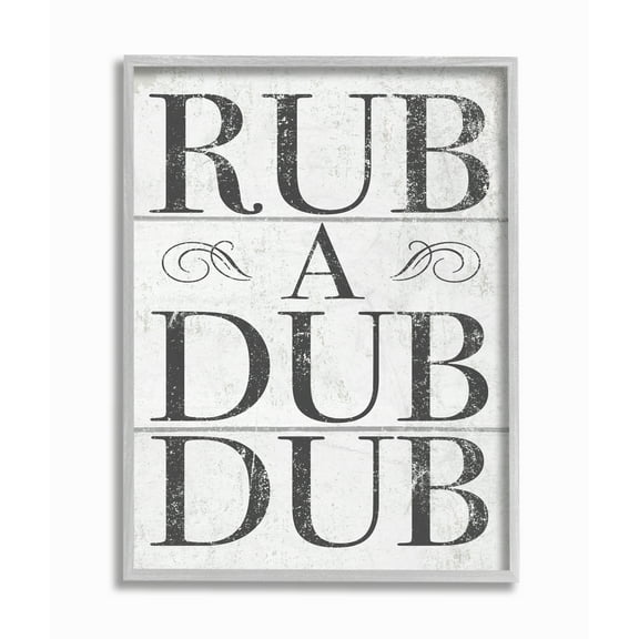 Stupell IndustriesRub A Dub Dub Typography Planked LookFramed Wall Art by Daphne Polselli