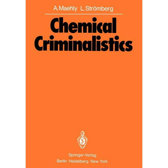 Chemical Criminalistics, (Paperback)