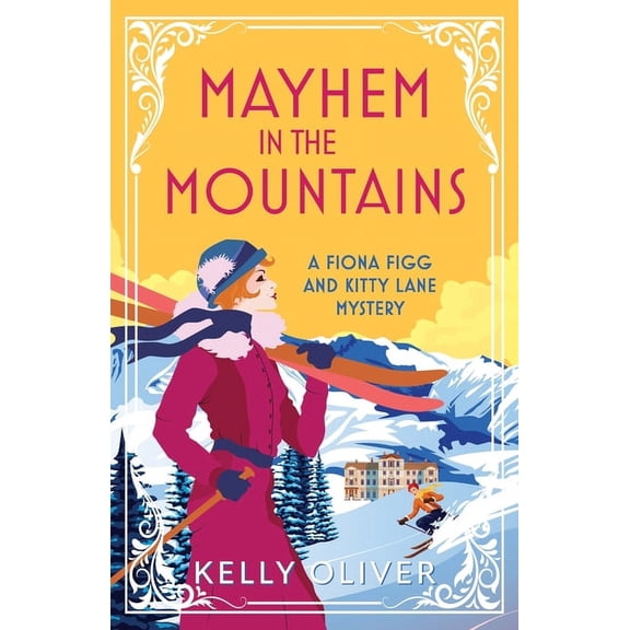 Mayhem in the Mountains, (Paperback)