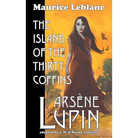 Arsene Lupin: The Island of the Thirty Coffins, (Paperback)
