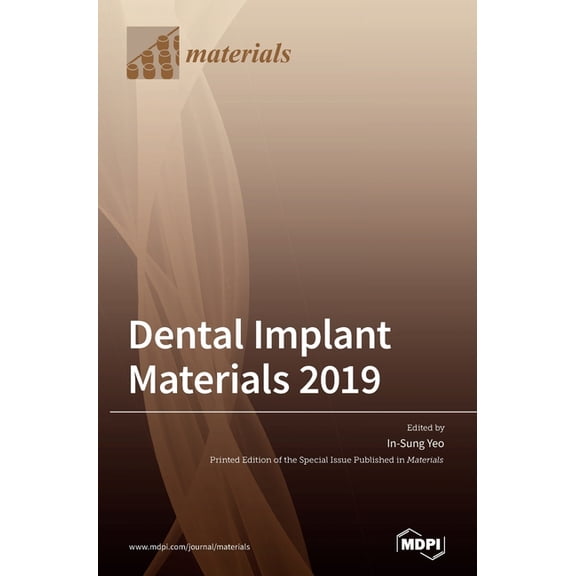 Dental Implant Materials 2019, (Hardcover)