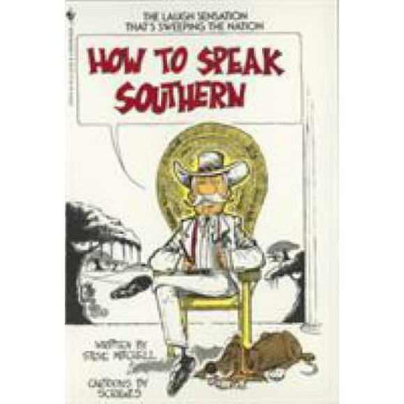 Pre-Owned How to Speak Southern 9780553275193