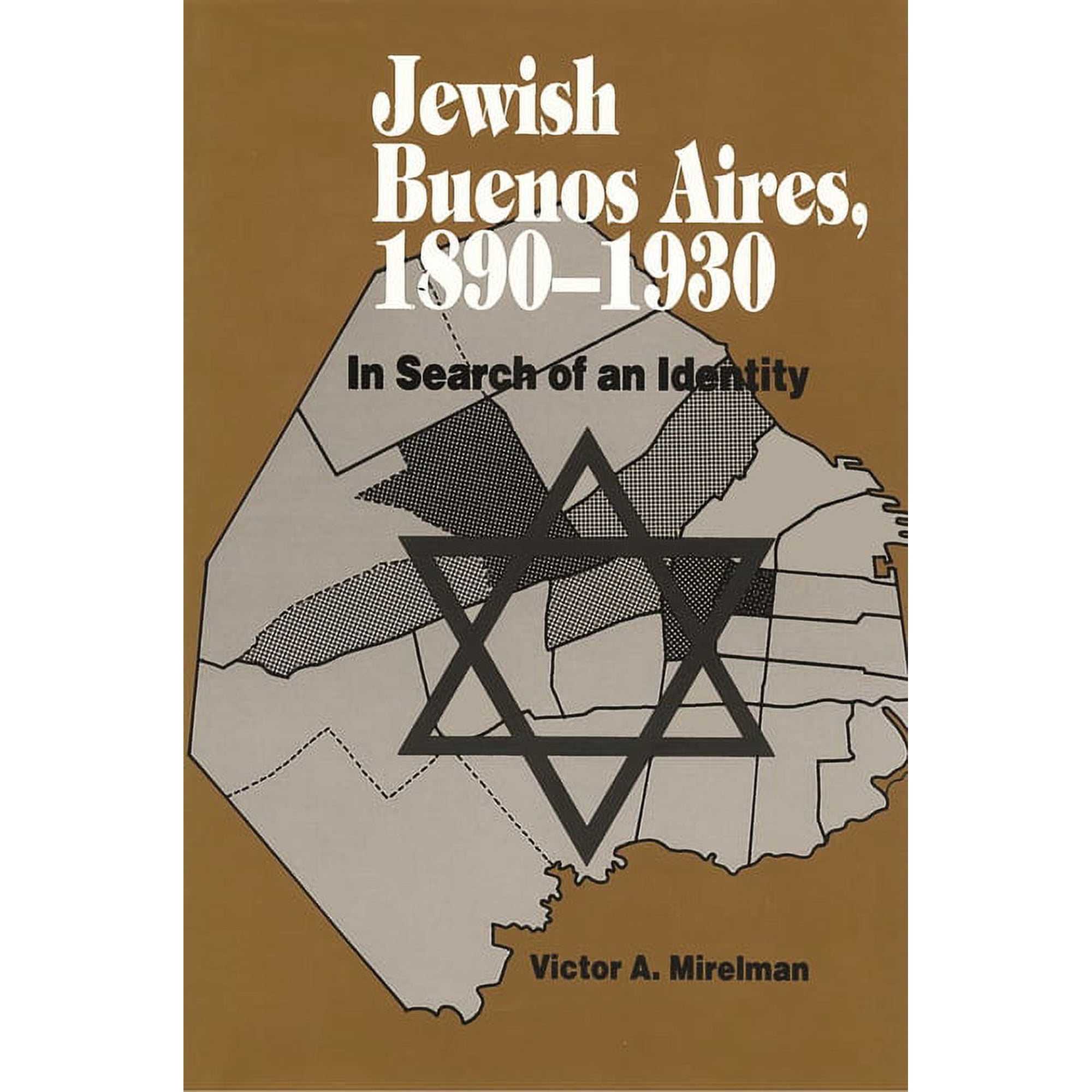 Jewish Buenos Aires 1890- 1939: In Search of an Identity (Paperback)