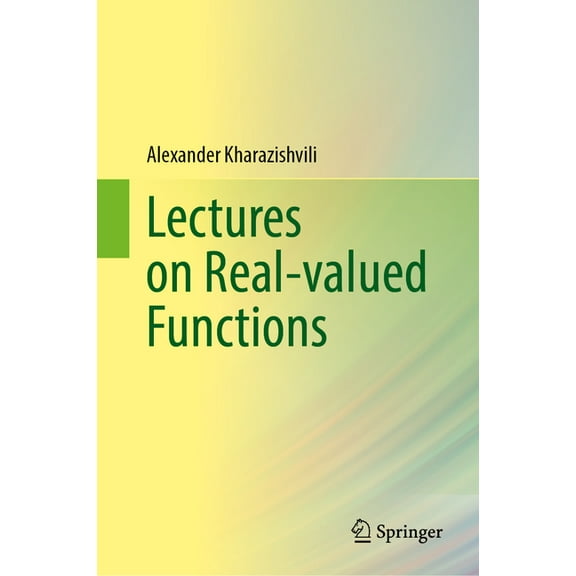 Lectures on Real-Valued Functions, (Hardcover)