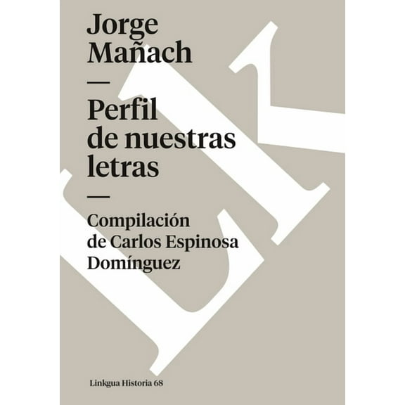 Historia Perfil de nuestras letras, Book 68, (Paperback)