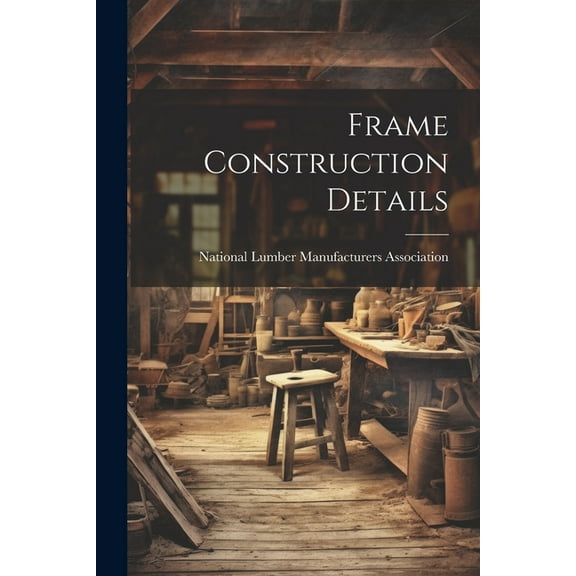 Frame Construction Details (Paperback)
