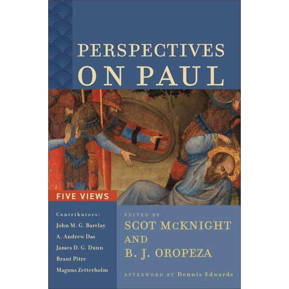 Perspectives on Paul: Five Views, (Paperback)