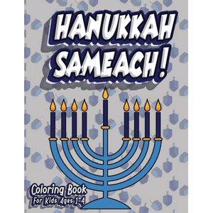 Hanukkah Sameach! Coloring Book for Kids Ages 1-5