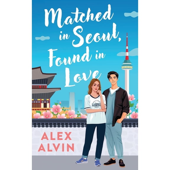 Matched in Seoul, Found in love, (Paperback)
